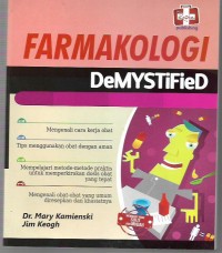 Farmakologi: Demistyfied