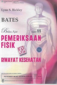 Buku Ajar: Pemeriksaan Fisik & Riwayat Kesehatan BATES