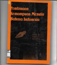 Pembinaan Menulis Bahasa Indonesia