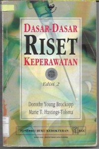 Dasar-Dasar Riset Keperawatan