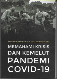 Memahami Krisis dan Kemelut Pandemi Covid-19