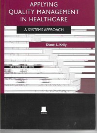 Appliying Quality Management in Helathcare: A Sistems Approach