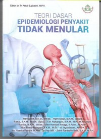 Teori Dasar Epidemologi Penyakit tidak Menular