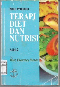 Terapi Diet dan Nutrisi: Buku Pedoman